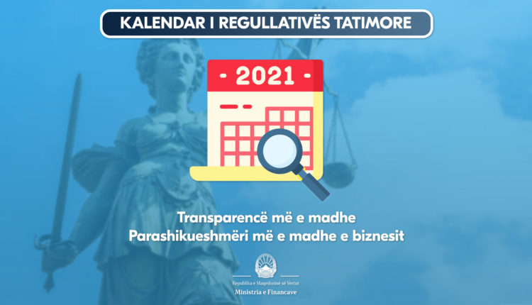 Kalendari i rregullativës tatimore – vegël e re e MF-së për rritjen e transparencës dhe parashikueshmërisë në mjedisin e biznesit